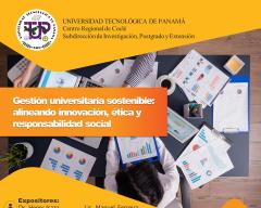 Gestión universitaria sostenible: alineado innovación, ética y responsabilidad social 