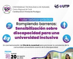 Rompiendo barreras Sensibilización sobre discapacidad para una universidad inclusiva