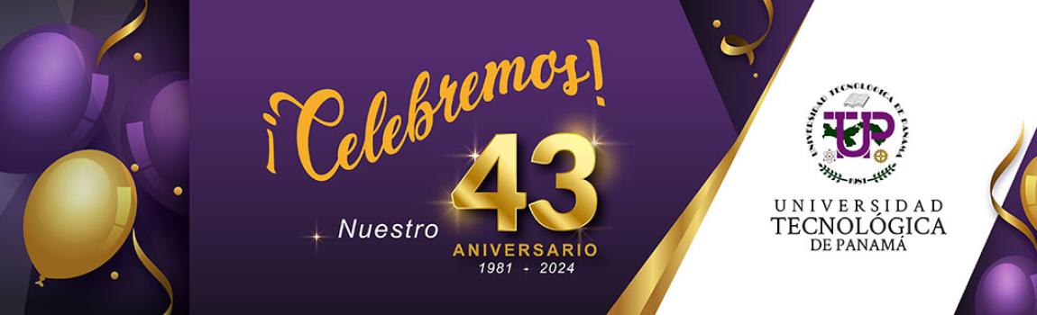  Aniversario 43 años de la UTP